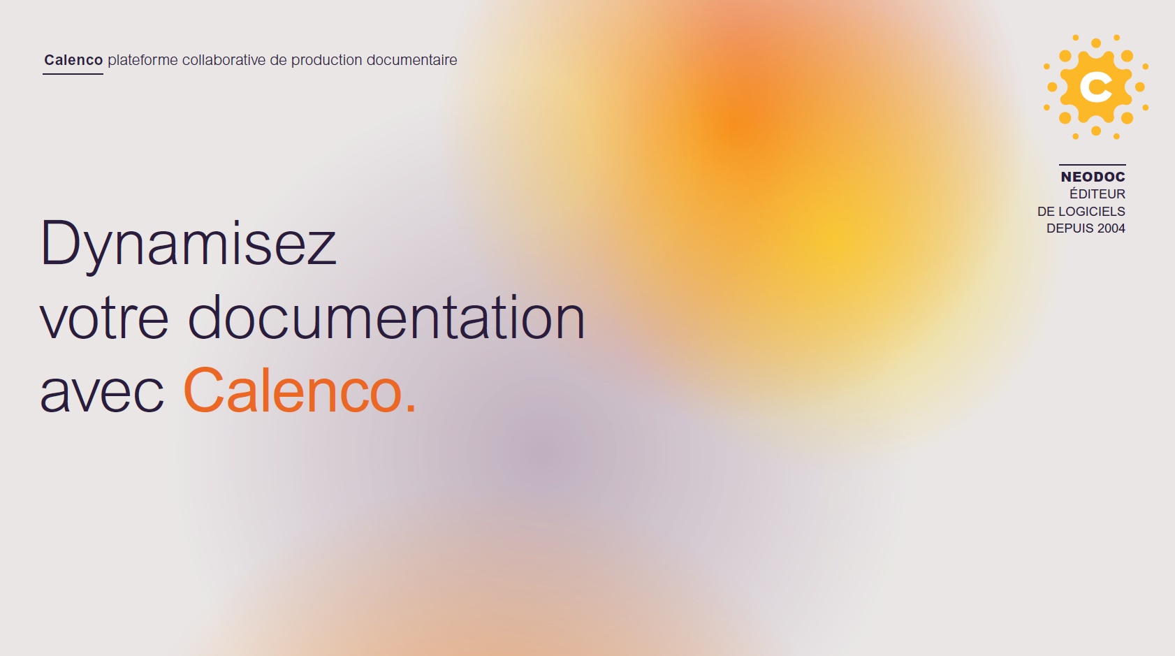 Présentation Calenco Docs et Calenco Forms